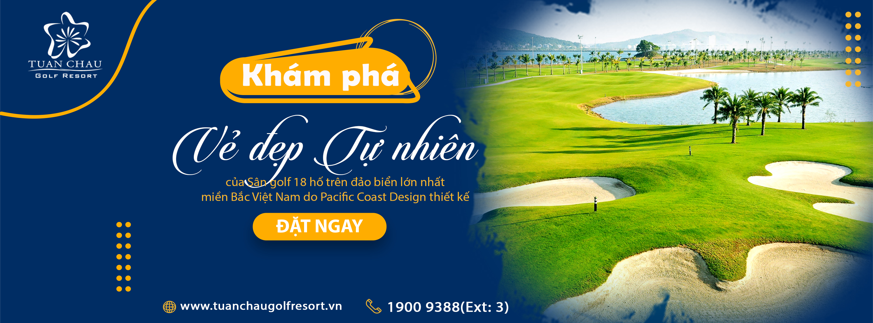 Sân golf Tuần Châu - Sân golf duy nhất liền kề di sản thế giới Vịnh Hạ Long